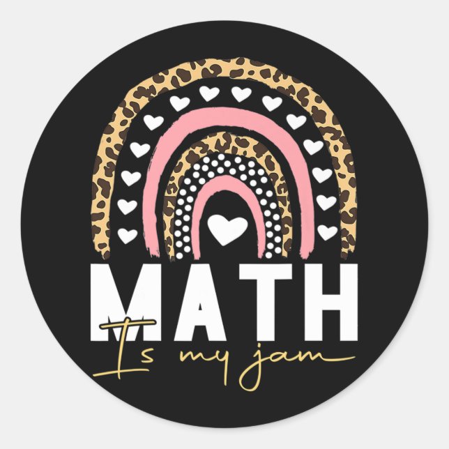 Math Teacher - Math Is My Jam  Classic Round Sticker (Front)