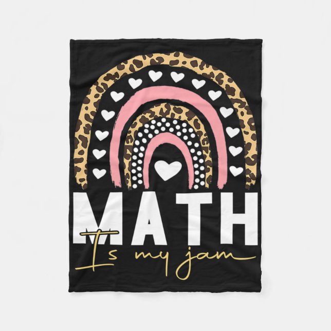 Math Teacher - Math Is My Jam  Fleece Blanket (Front)