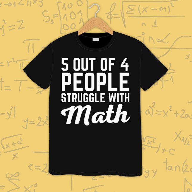Math Teacher Math Lover Funny Math Joke Math Quote T-Shirt (Creator Uploaded)