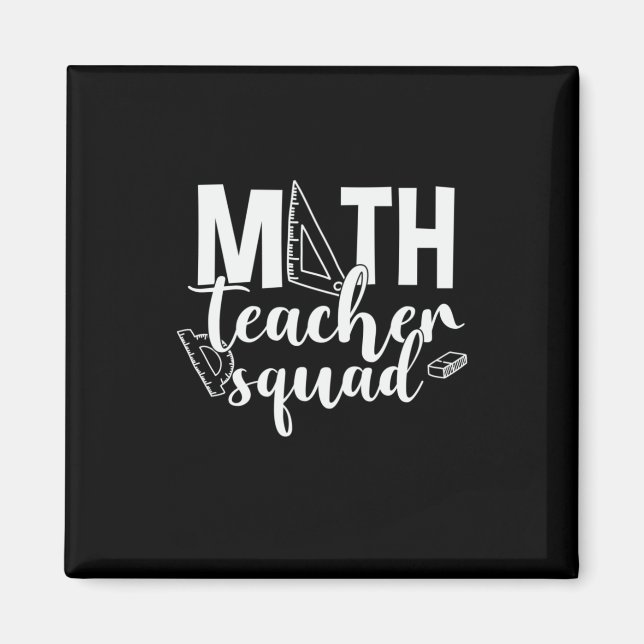 Math Teacher Math Teacher Squad Magnet (Front)