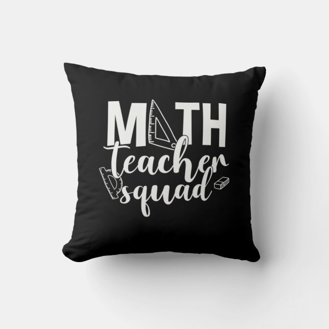 Math Teacher Math Teacher Squad Throw Pillow (Front)