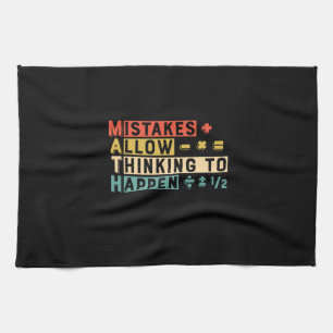 Math Teacher Math Thinking To Happen Kitchen Towel