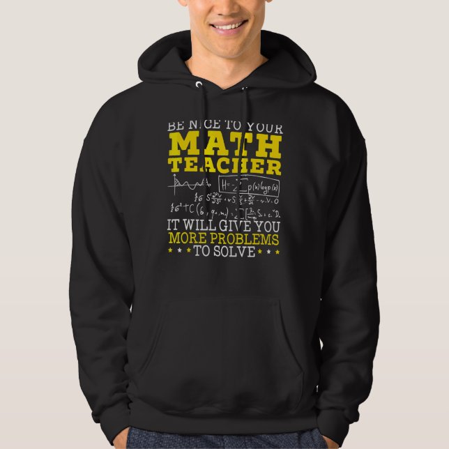 Math Teacher Mathematician Mathematics School Numb Hoodie (Front)