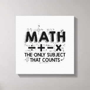 Math Teacher   Mathematics Mathematician Gifts Canvas Print