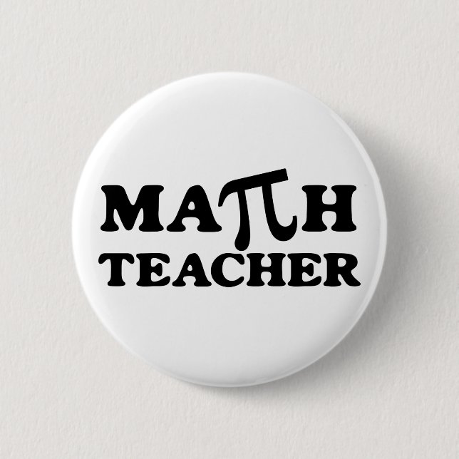 Math Teacher PI 2 Inch Round Button (Front)