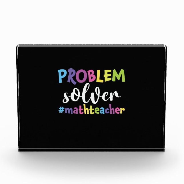 Math Teacher Problem Solver Photo Block (Front)