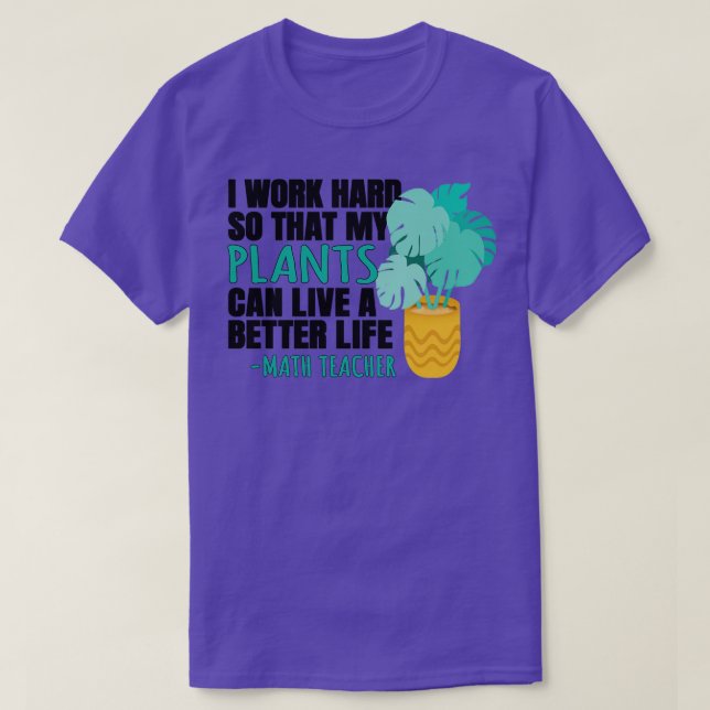 Math Teacher Quote  T-Shirt (Design Front)
