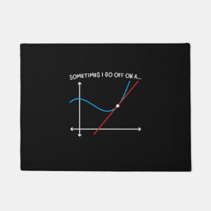 Math Teacher Sometimes I Go Off Doormat