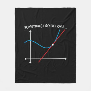 Math Teacher Sometimes I Go Off Fleece Blanket