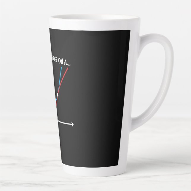 Math Teacher Sometimes I Go Off Latte Mug (Right)