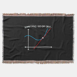Math Teacher Sometimes I Go Off Throw Blanket
