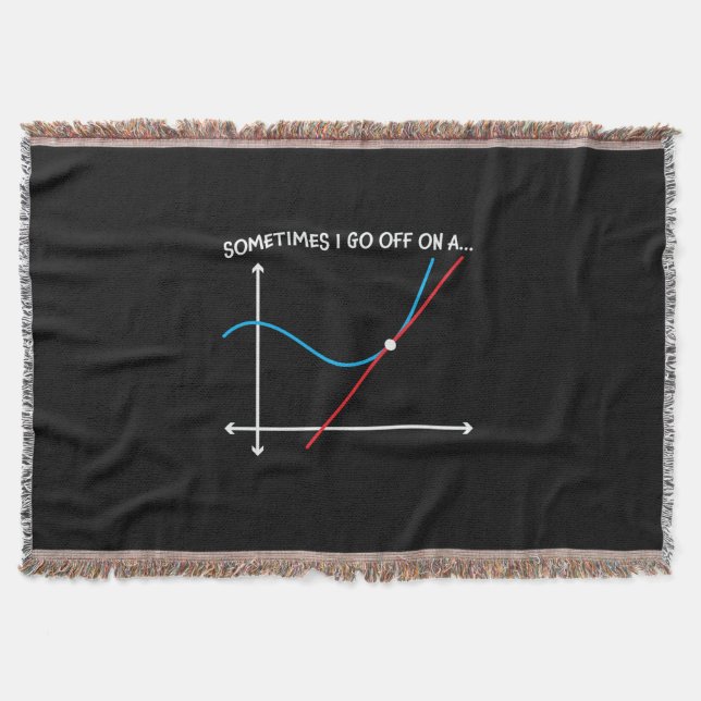 Math Teacher Sometimes I Go Off Throw Blanket (Front)