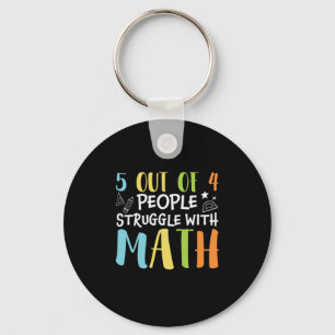 Math Teacher Struggle With Math Keychain