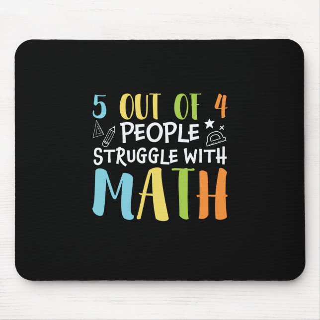 Math Teacher Struggle With Math Mouse Pad (Front)