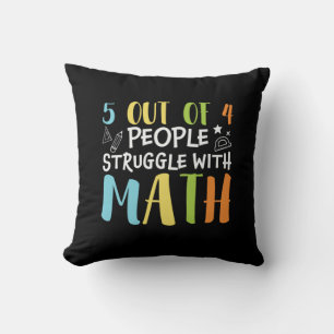 Math Teacher Struggle With Math Throw Pillow