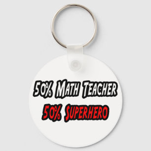 Math Teacher / Superhero Keychain