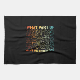 Math Teacher What Part Of Math Kitchen Towel