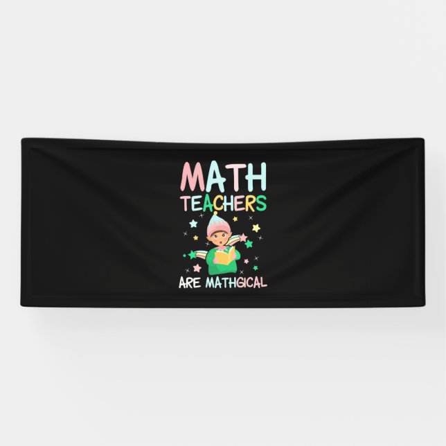 Math Teachers Are Mathgical Banner (Horizontal)