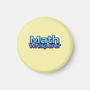 Math Whispere Magnet