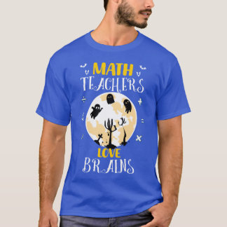 Matheacher Funny Halloween Matheachers gift T-Shirt