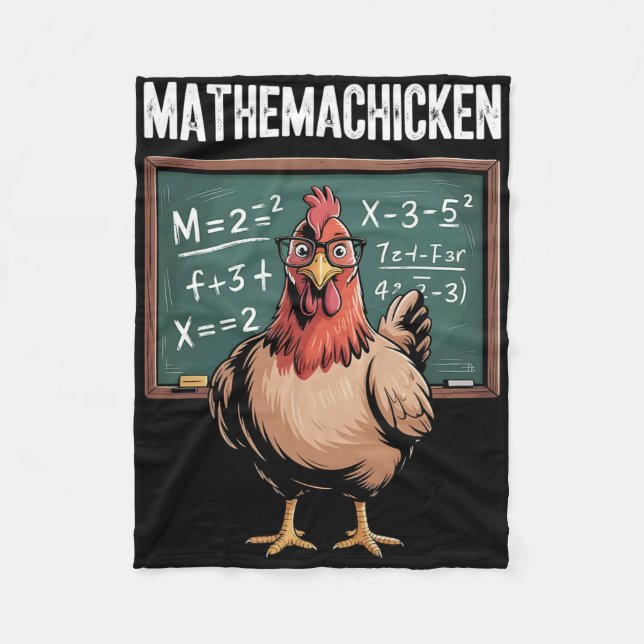 Mathemachicken Funny Math Teacher Chicken Pun Men  Fleece Blanket (Front)