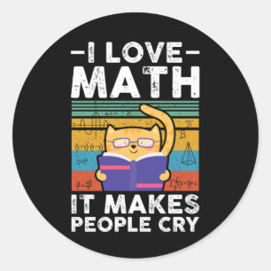 Mathematic   I love math   Mathematics Gift Classic Round Sticker
