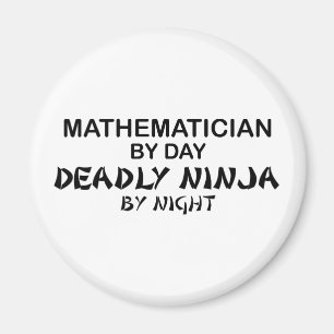 Mathematician Deadly Ninja by Night Magnet