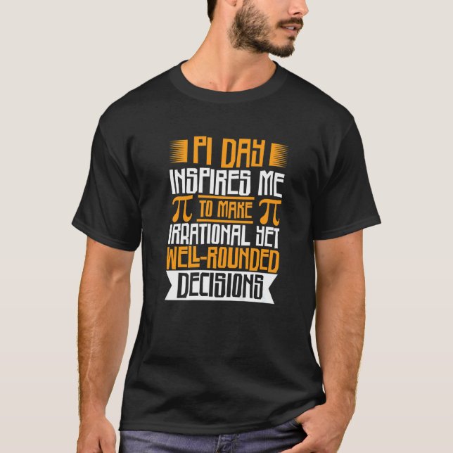 Mathematician Irrational Well Rounded Mathematics  T-Shirt (Front)