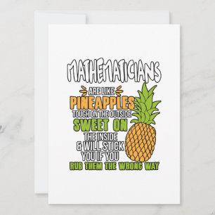 Mathematicians Are Like Pineapples. Holiday Card