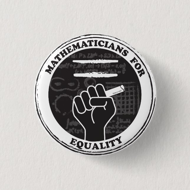 Mathematicians for Equality Button (Front)