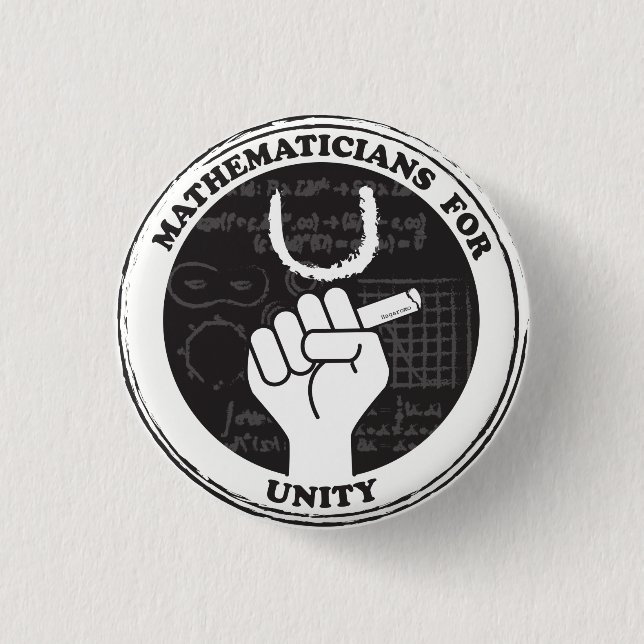 Mathematicians for Unity button (Front)