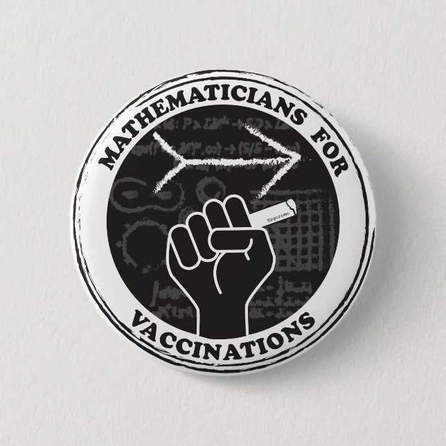 Mathematicians for Vaccinations Button (Front)