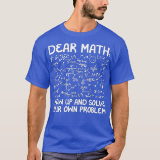 Mathematicians Teacher T-Shirt
