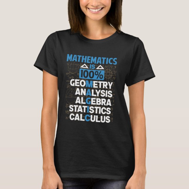 Mathematics It Is 100 Magic Awesome Shirt Math Tea (Front)