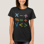Mathematics Math Symbol Math T-Shirt<br><div class="desc">Mathematics Math Symbol Math T-Shirt original design by Nisha Prabhu. Unleash your love for mathematics with our vibrant Colourful Math Symbols Women's T-Shirt! Perfect for educators, students, or math enthusiasts, this stylish tee combines comfort and flair. Featuring a dazzling array of colourful mathematical symbols, it’s a fun and fashionable way...</div>