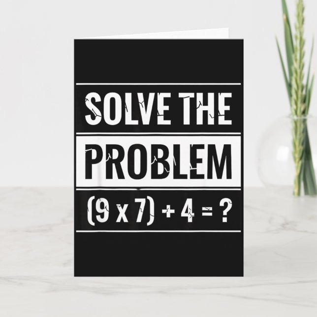 Mathematics Solve The Problem (9 X 7) + 4 = _ Math Card (Front)