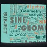 Mathematics Text Cloud Binder<br><div class="desc">Light cool green background. Word cloud of math terms including geometry, sine, cosine, analysis, algebra, calculus, trig, and more</div>