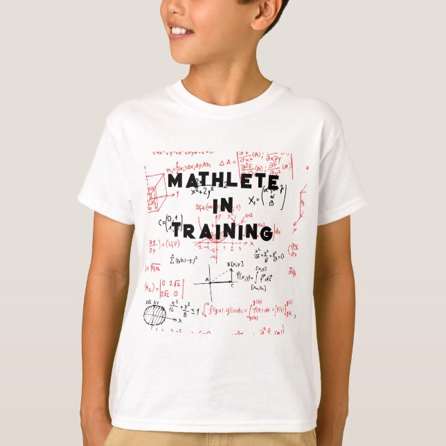 Mathlete In Training  T-Shirt (Front)