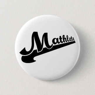 Mathlete slogan for math lovers 2 inch round button