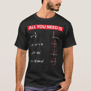 Maths Algebra Mathematics Teacher Gift Idea gift i T-Shirt