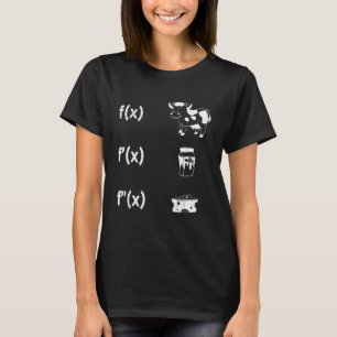 Maths Teacher Algebra Derivations Cow Milk Cheese T-Shirt