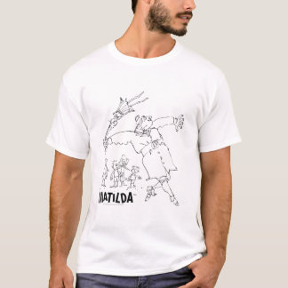 Matilda Miss Trunchbull  T-Shirt