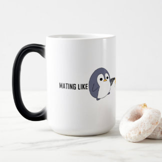 "Mating like Psychotic Penguins" Magic Mug
