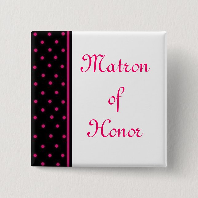 Matron of Honour 2 Inch Square Button (Front)