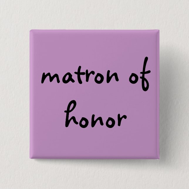 matron of honour button (Front)
