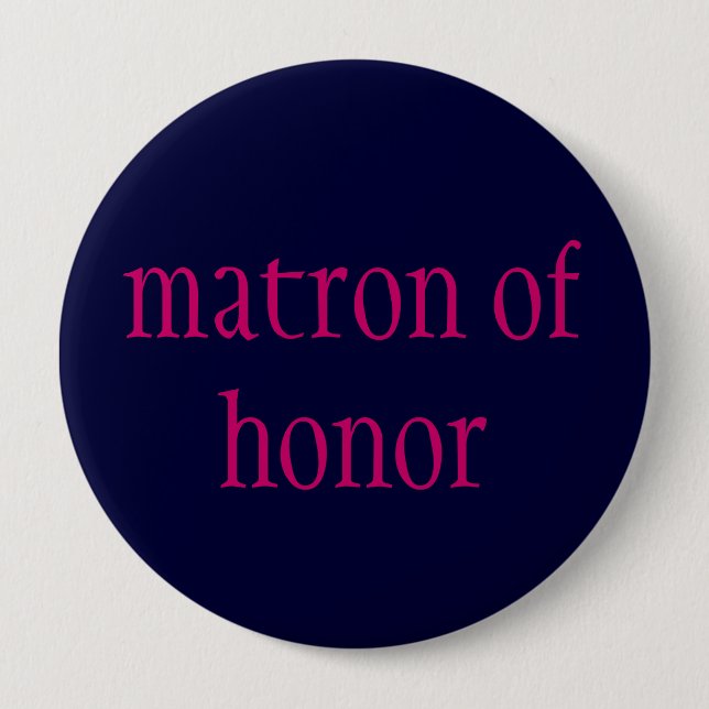 "matron of honour" button (Front)