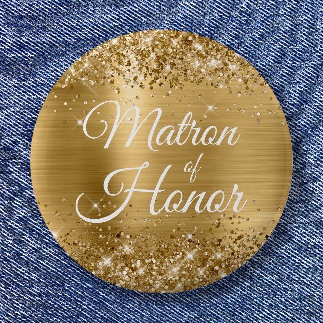 Matron of Honour Glittery Gold Foil 2 Inch Round Button (Matron of Honor Glittery Gold Foil Button)