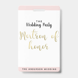 Matron of Honour Gold Wedding Party VIP Pass Badge