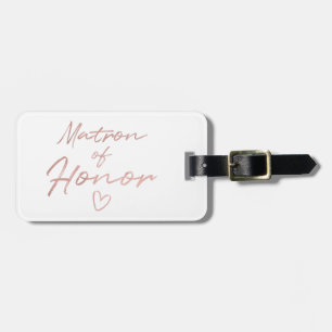 Matron of Honour - Rose Gold faux foil Luggage Tag