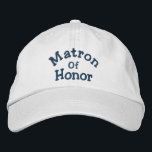 Matron Of Honour Wedding  Embroidered Hat<br><div class="desc">Matron Of Honour cute baseball cap.  Perfect for all of your wedding functions and events.  I have hats available in my store for every member of your wedding party.  Click on Customize to change font colour.  Visit Smilin' Eyes Treasures for more bridal and wedding invitations,  cards,  and gifts.</div>